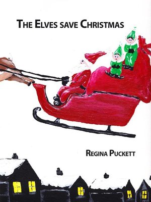 cover image of The Elves Save Christmas
